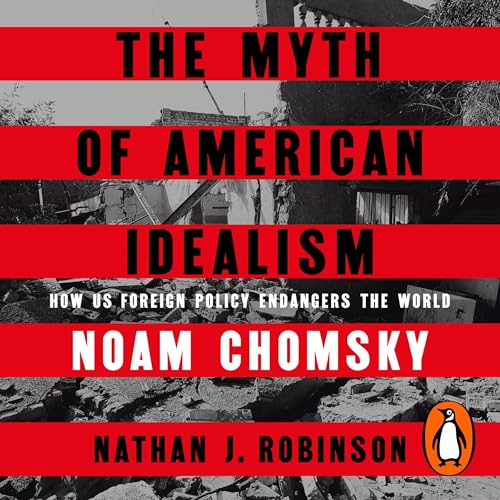 Cover of The Myth of American Idealism