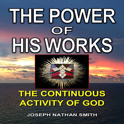 Cover of The Power of His Works