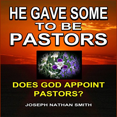 Cover of He Gave Some to Be Pastors
