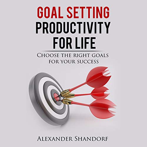 Cover of Goal Setting: Productivity for Life