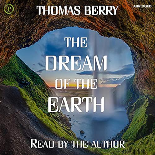 Cover of The Dream of the Earth
