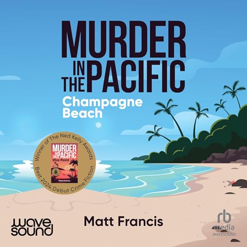 Cover of Murder in the Pacific: Champagne Beach
