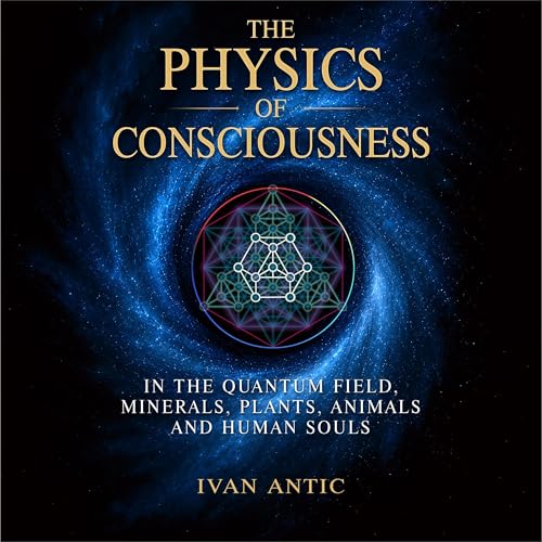 Cover of The Physics of Consciousness