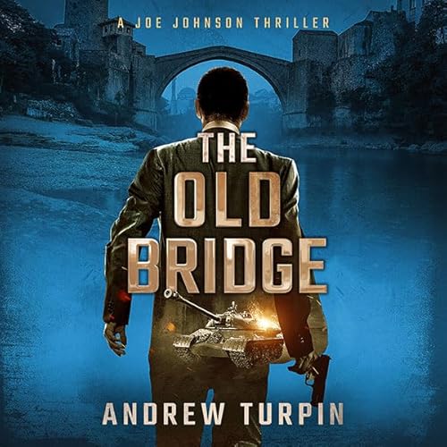 Cover of The Old Bridge