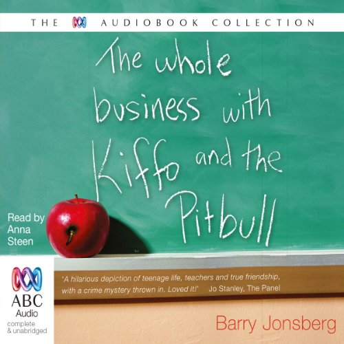 Cover of The Whole Business with Kiffo & the Pitbull