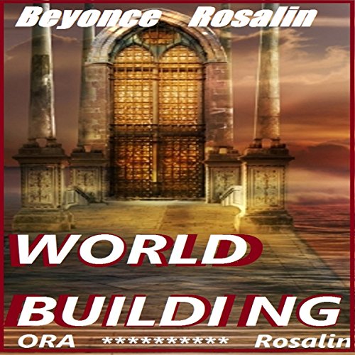 Cover of World Building to the Extreme