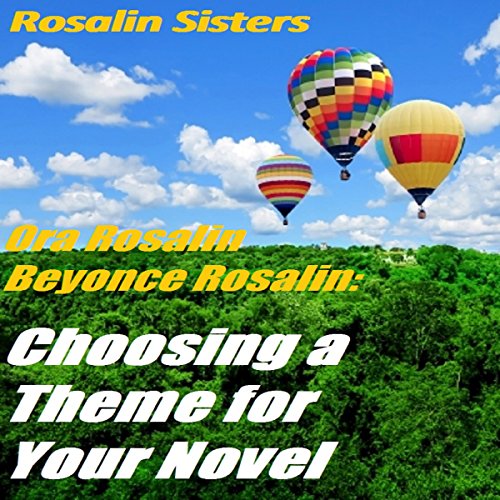 Cover of Choosing a Theme for Your Novel