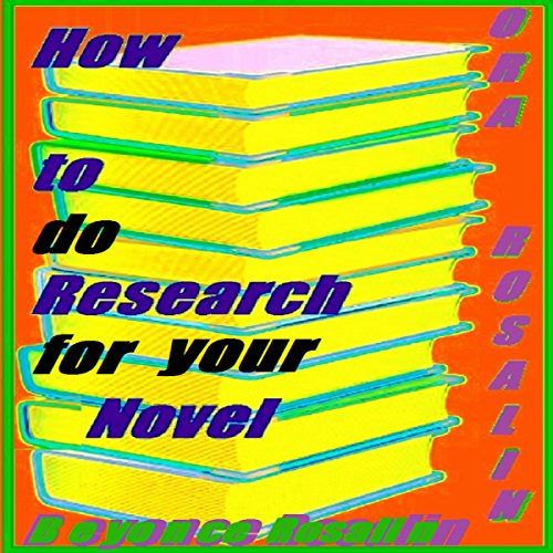 Cover of How to Do Research for Your Novel