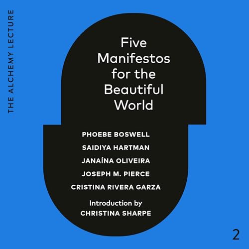 Cover of Five Manifestos for the Beautiful World