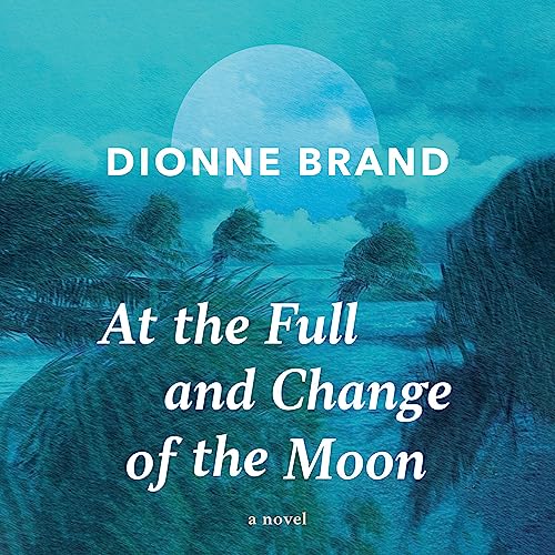 Cover of At the Full and Change of the Moon