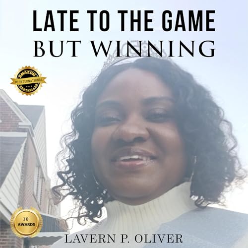 Cover of Late to the Game but Winning