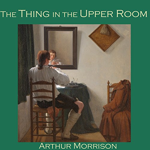 Cover of The Thing in the Upper Room