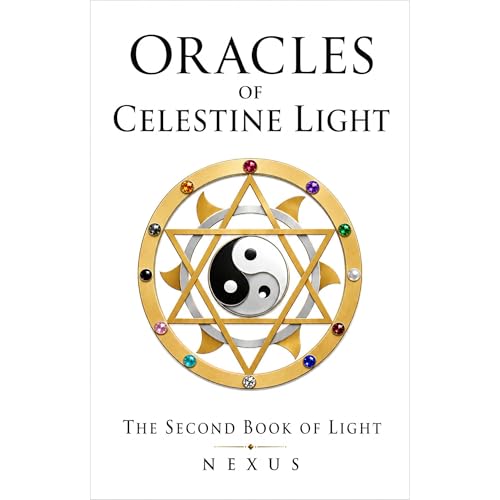 Cover of Oracles of Celestine Light: Nexus