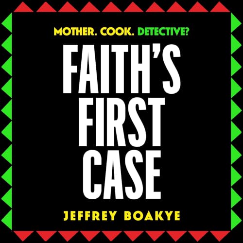 Cover of Faith's First Case