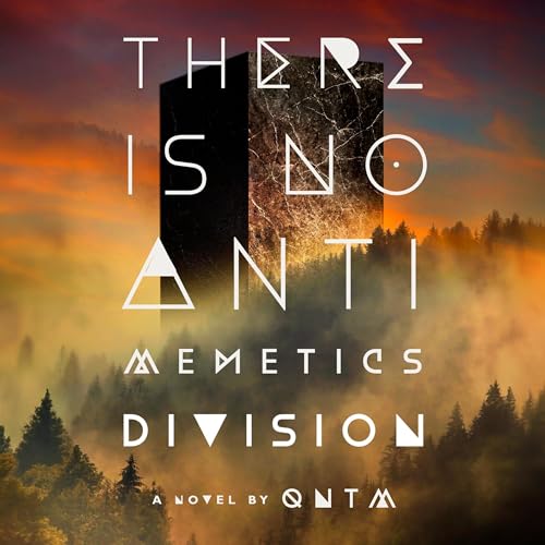 Cover of There Is No Antimemetics Division