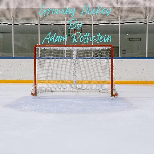 Cover of Growing Hockey