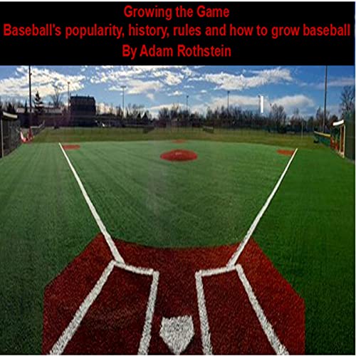 Cover of Growing the Game