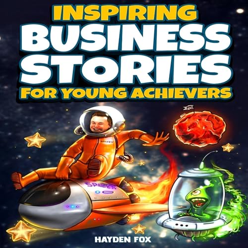 Cover of Inspiring Business Stories for Young Achievers