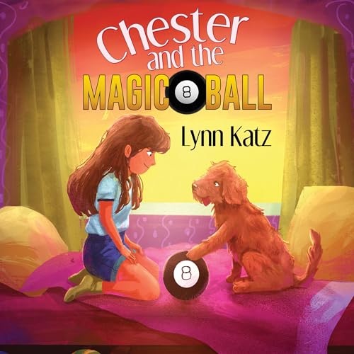 Cover of Chester and the Magic 8 Ball