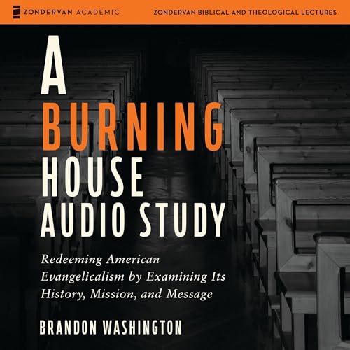 Cover of A Burning House Audio Study