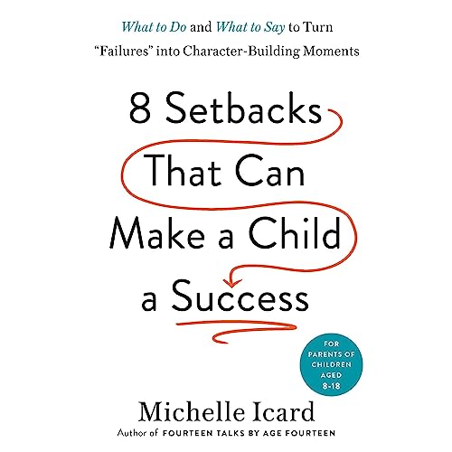 Cover of 8 Setbacks That Can Make a Child a Success
