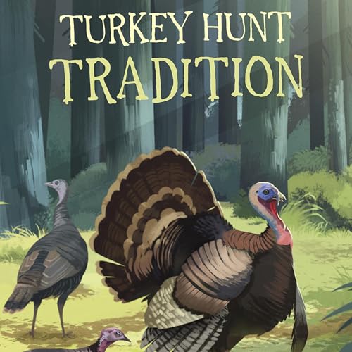 Cover of Turkey Hunt Tradition