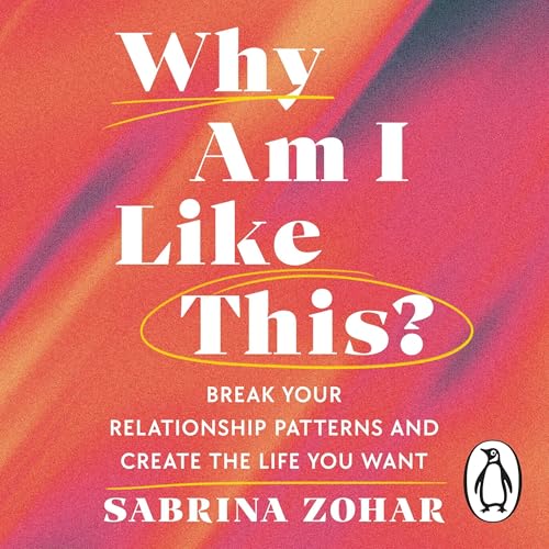 Cover of Why Am I Like This?