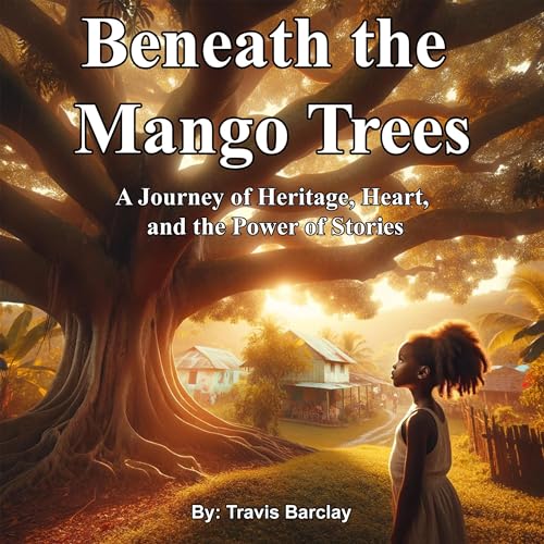 Cover of Beneath the Mango Trees