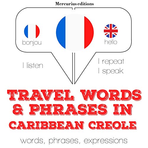 Cover of Travel words and phrases in Caribbean Creole
