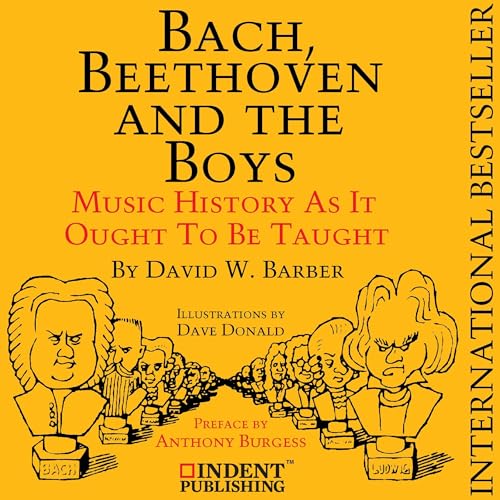 Cover of Bach, Beethoven, and the Boys