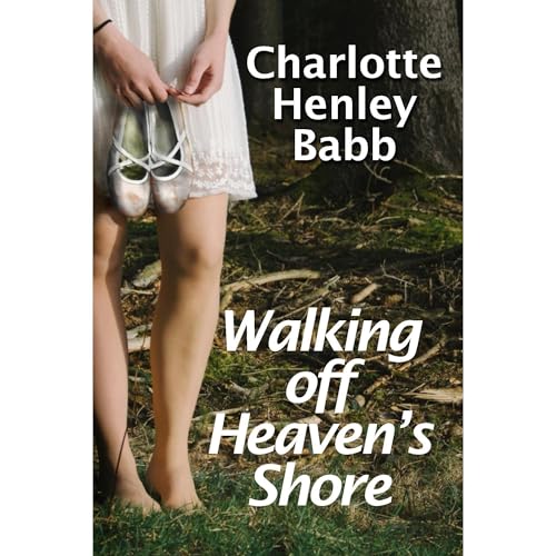 Cover of Walking Off Heaven's Shore