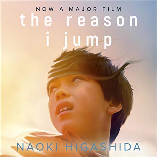 Cover of The Reason I Jump: one boy's voice from the silence of autism