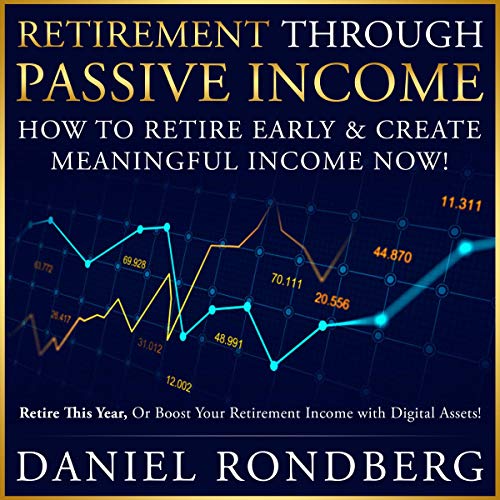 Cover of Retirement Through Passive Income