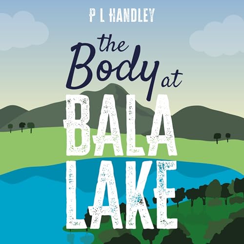 Cover of The Body at Bala Lake