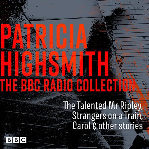 Cover of The Patricia Highsmith BBC Radio Collection