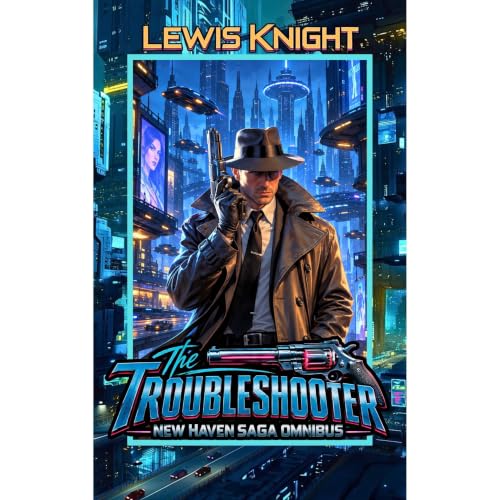 Cover of The Troubleshooter: New Haven Saga Omnibus