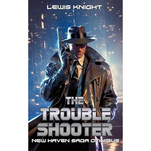 Cover of The Troubleshooter: New Haven Saga Omnibus