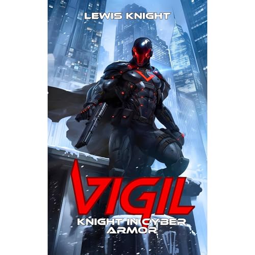 Cover of Vigil: Knight in Cyber Armor