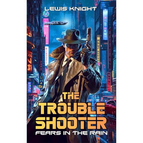 Cover of The Troubleshooter: Fears in the Rain