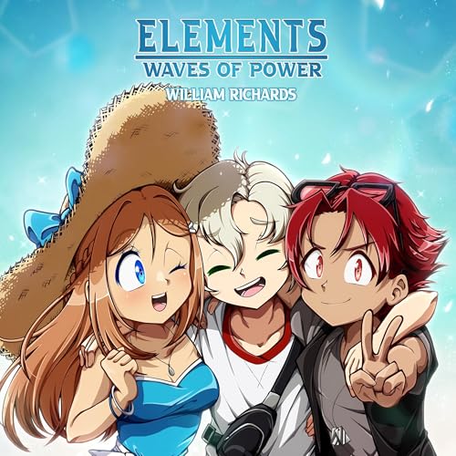 Cover of Elements, Volume 2.5 (Light Novel): Waves of Power
