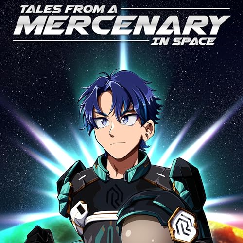 Cover of Tales From a Mercenary in Space