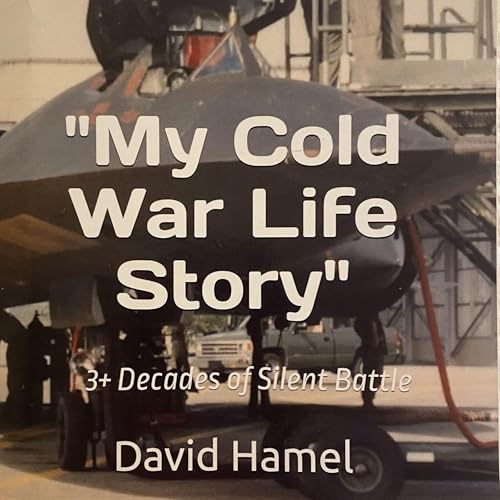 Cover of My Cold War Life Story