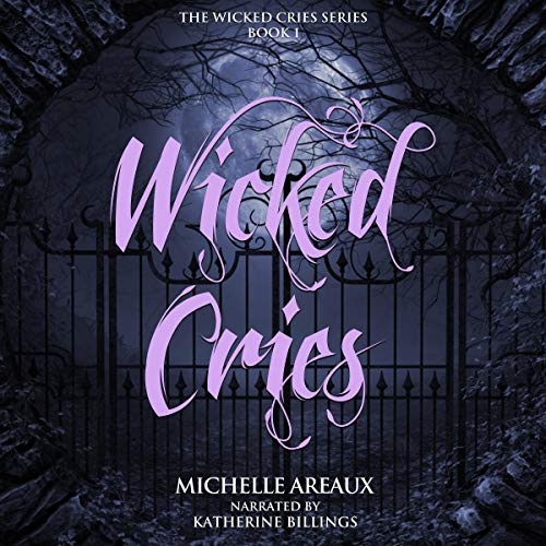 Cover of Wicked Cries