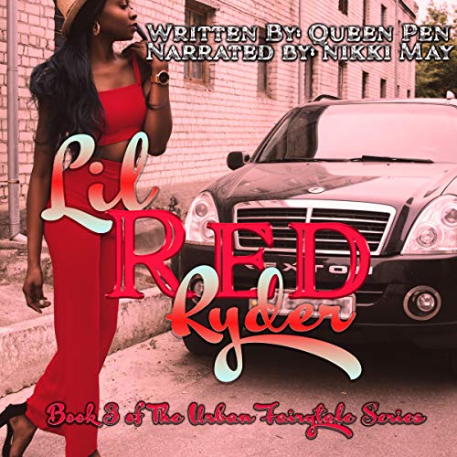 Cover of Lil Red Ryder (An Urban Fairytale)