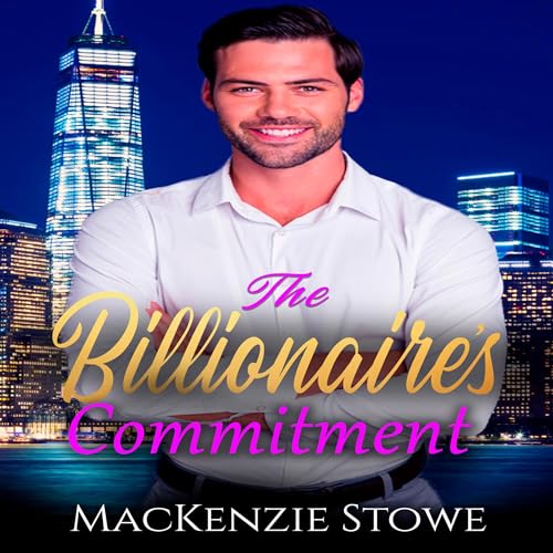 Cover of The Billionaire's Commitment