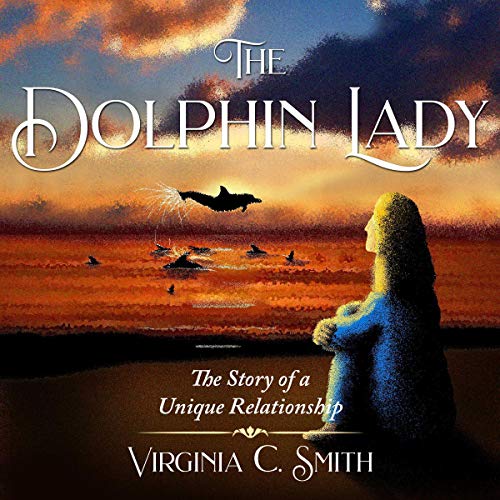 Cover of The Dolphin Lady