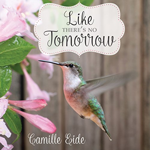 Cover of Like There's No Tomorrow