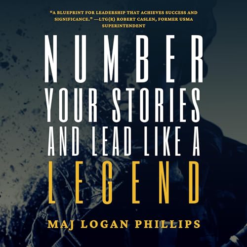 Cover of Number Your Stories and Lead Like a Legend