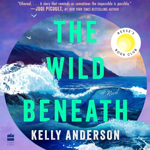 Cover of The Wild Beneath (Reese's Book Club)
