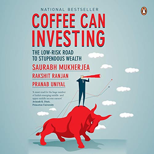 Cover of Coffee Can Investing: The Low-Risk Road to Stupendous Wealth